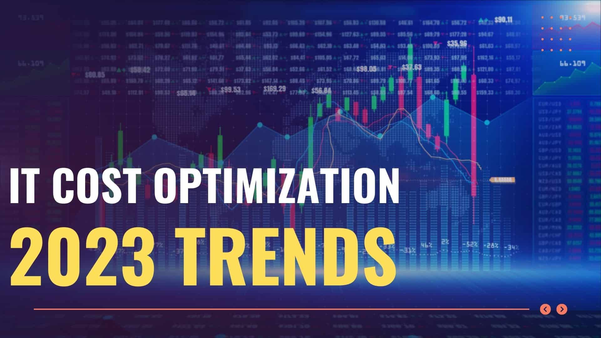 2023 IT Cost Optimization Trends