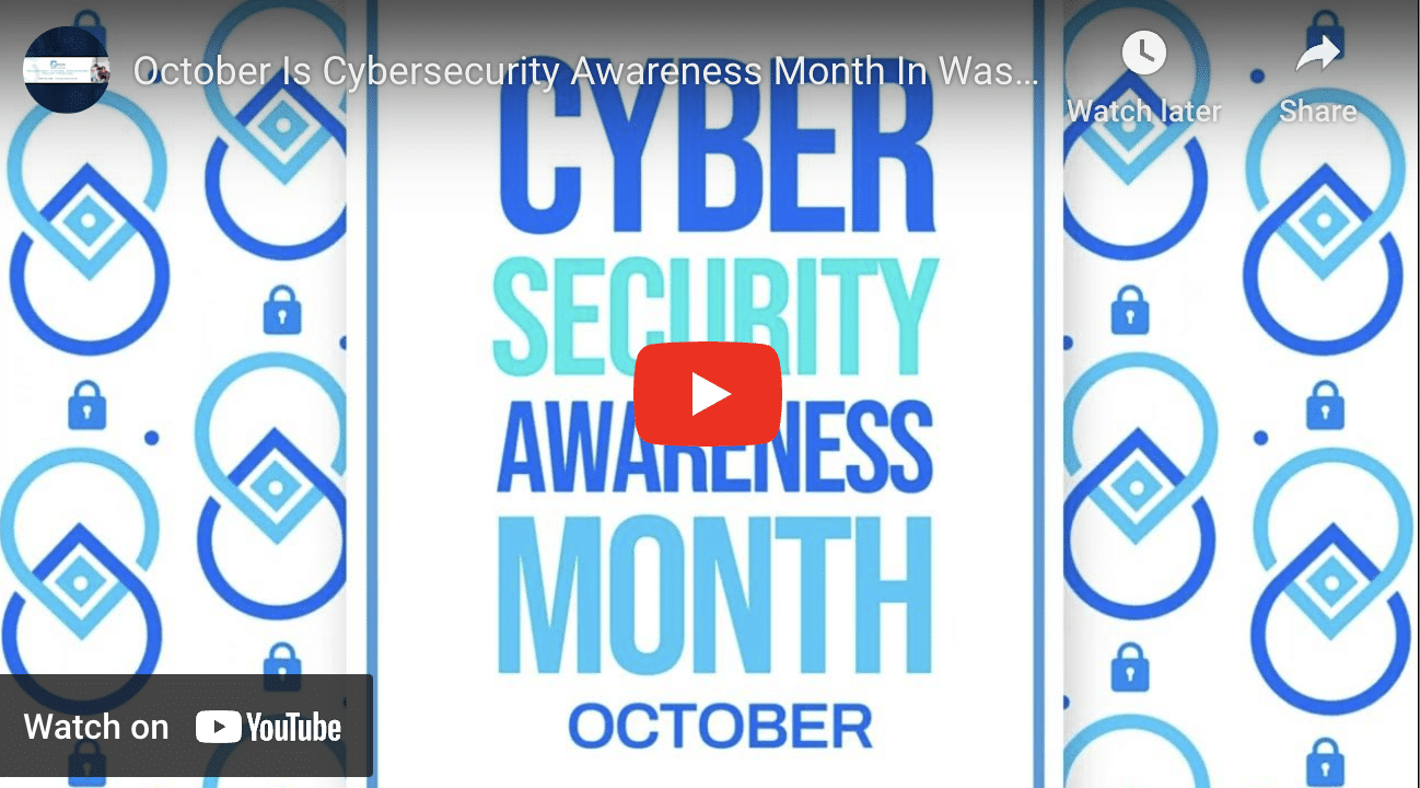 October In Cybersecurity Awareness Month Washington DC