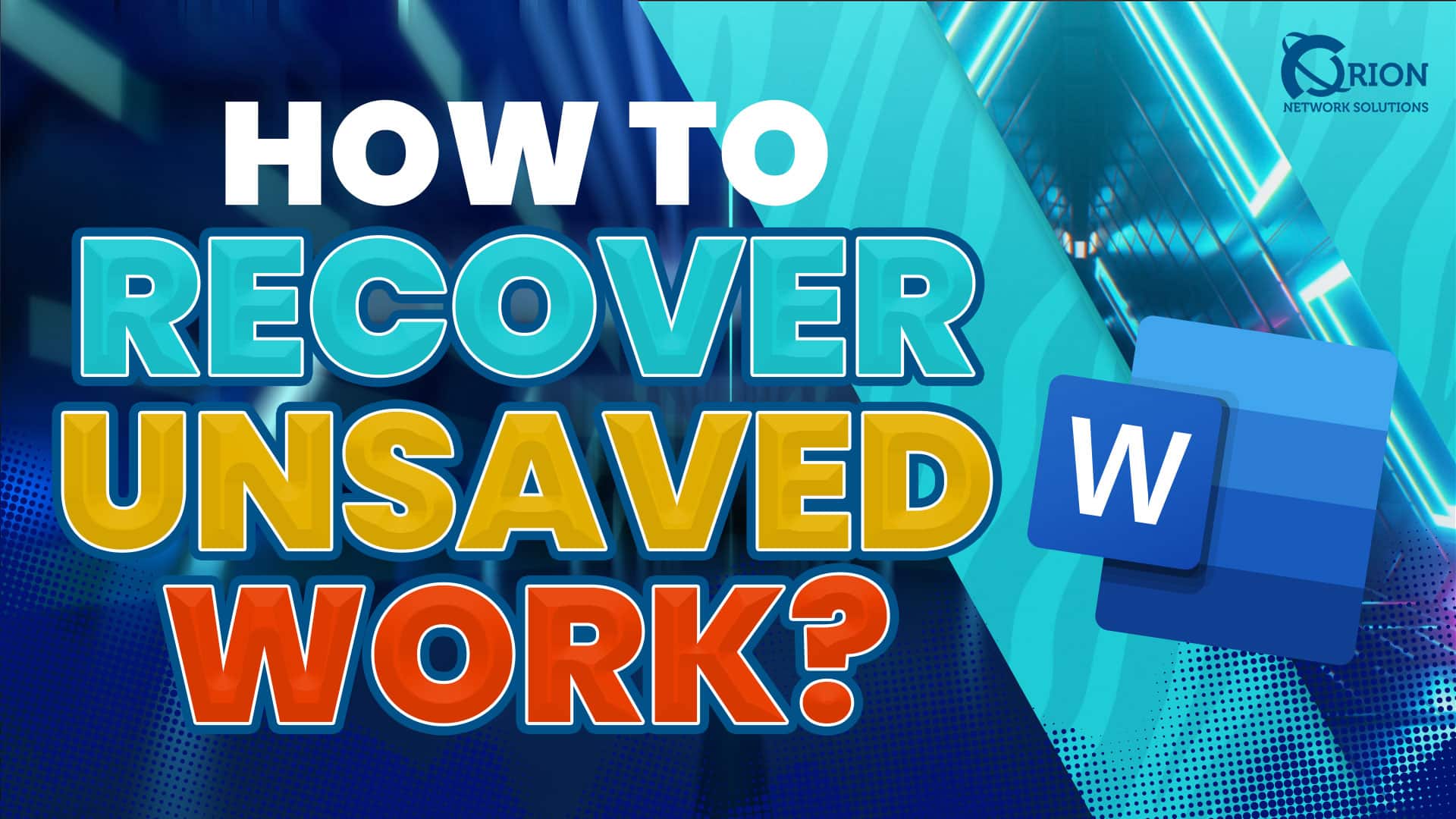 How To Recover Unsaved Word Documents