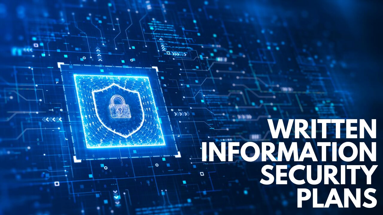 Can Your Washington DC IT Firm Help With a Written Information Security Plan?