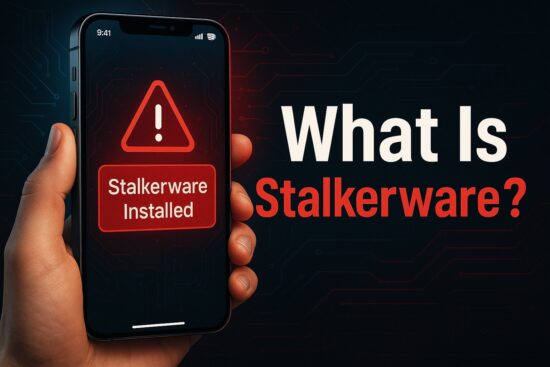 What Is Stalkerware?